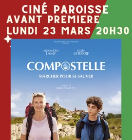 Prochain Ciné Paroisse lundi 23 mars : En route pour COMPOSTELLE